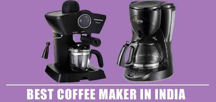 Best Coffee Maker in India